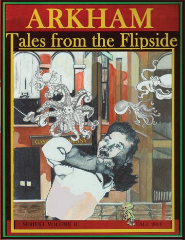 Arkham Tales from the Flipside Fall 2013